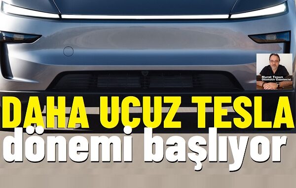 Tesla Ucuz Modeller 2025.