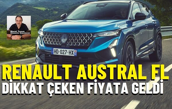 Yeni Renault Austral Fiyat