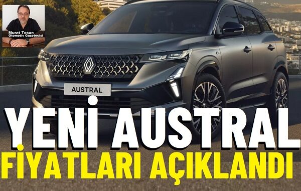 Yeni Renault Austral Fiyatlar.