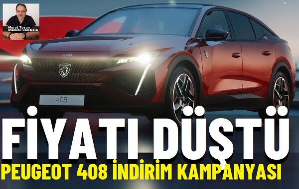 Peugeot 408 kampanya indirim.