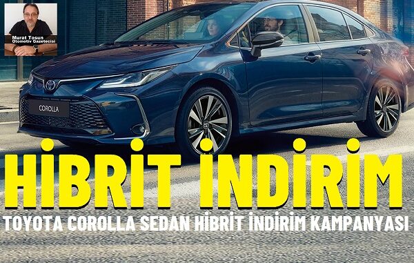 Toyota Corolla Hibrit indirim