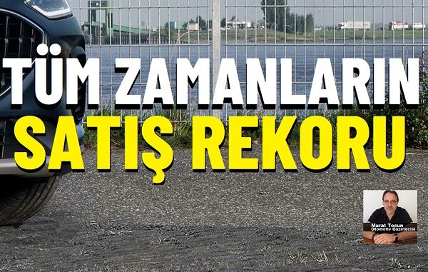 otomobil satış rekoru 2025.