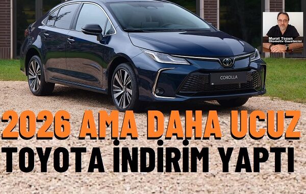 Toyota Corolla Ocak 2026 indirimli fiyatlar.