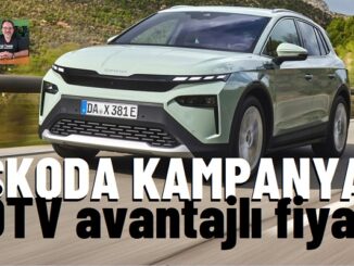 Skoda Fiyat Listesi Mayıs 2026