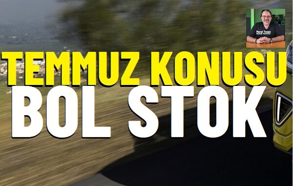 0 km otomobil Haziran 2026 satışları