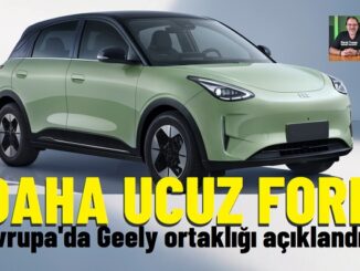 Ford Geely ortaklığı Avrupa 2026