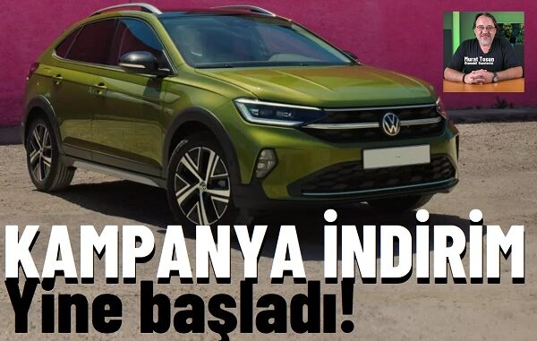 Volkswagen kampanya indirim Temmuz 2026